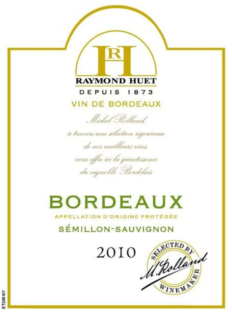 Vang Raymond Huet Bordeaux Semillon Sauvignon